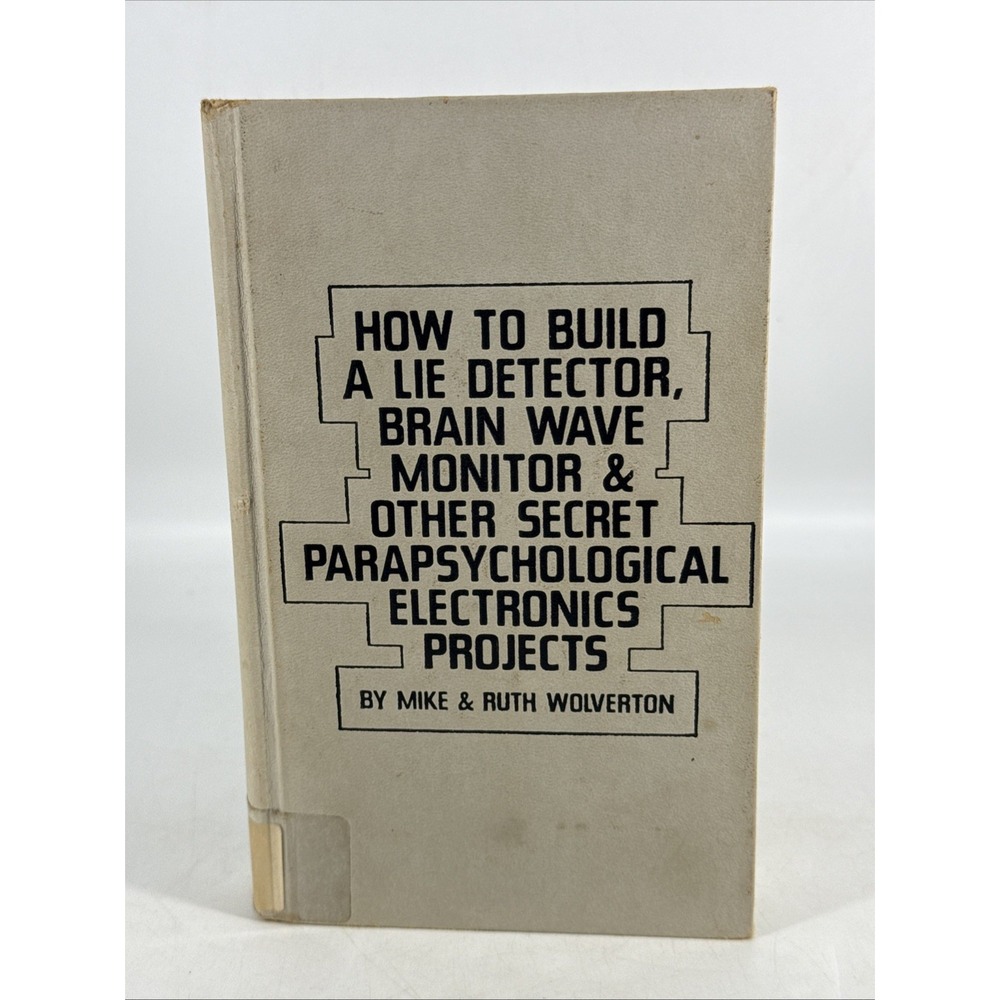 HOW TO BUILD A LIE DETECTOR, BRAIN WAVE